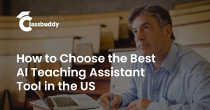 How-to-Choose-the-Best-AI-Teaching-Assistant-Tool-in-the-USA.png