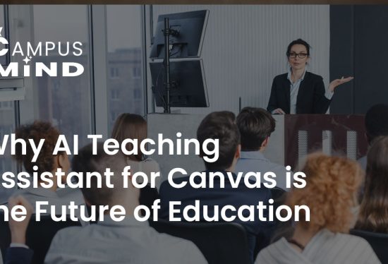 Why-AI-Teaching-Assistant-for-Canvas-is-the-Future-of-Education